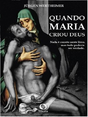 cover image of Quando Maria criou Deus